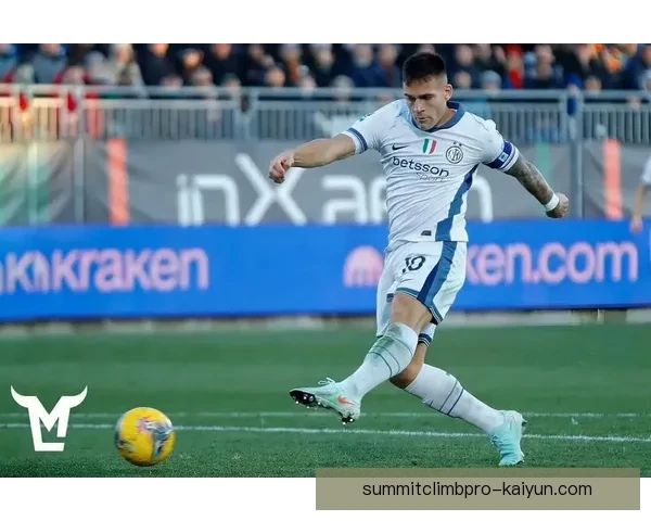 劳塔罗意甲联赛表现总结展现出持续提升的竞争力与稳定性